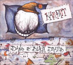 Karpatt : Dans d'Beaux Draps